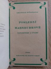 kniha Poslední Habsburkové Vzpomínky a úvahy, Fr. Borový 1924