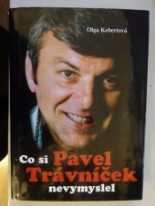 kniha Co si Pavel Trávníček nevymyslel, X-Egem 2000