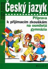 kniha Český jazyk příprava k přijímacím zkouškám na osmiletá gymnázia, Fragment 2003