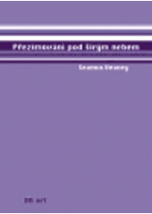 kniha Přezimování pod širým nebem, BB/art 2002