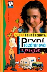 kniha První prázdninová pusa, Mladá fronta 2005