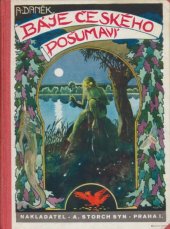 kniha Báje českého Pošumaví, A. Storch a syn 1930