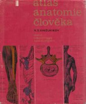 kniha Atlas anatomie člověka. Sv. 1, - Nauka o kostech, kloubech, vazech a svalech, SZdN 1964