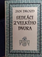 kniha Sedláci z Velkého dvora [Román], Evropský literární klub 1947