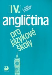 kniha Angličtina pro jazykové školy IV., Fortuna 2002