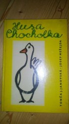 kniha Husa Chocholka a její děti, SNDK 1958