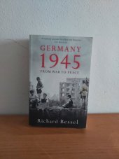 kniha Germany 1945: From War to Peace, Pocket Books 2009