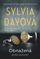 kniha Obnažená 1. časť série Crossfire, Fortuna Libri 2012