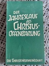 kniha Der Jahreskreislauf als  Chrostus-Offenbarung, Verlag 1983