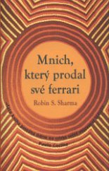 kniha Mnich, který prodal své ferrari, Rybka Publishers 2009