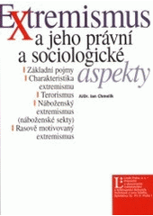 kniha Extremismus a jeho právní a sociologické aspekty, Linde 2001