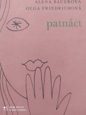 kniha Patnáct [Soubor novel], Růže 1976