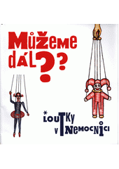 kniha Můžeme dál? Loutky v nemocnici, Loutky v nemocnici 2020
