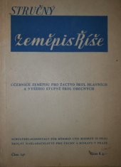 kniha Stručný zeměpis Říše učebnice zeměpisu pro žactvo škol hlavních a vyššího stupně škol obecných ..., Schulverlagsanstalt für Böhmen und Mähren 1944