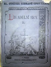 kniha Divadelní hry. II, J. Otto 1909