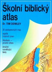 kniha Školní biblický atlas, Česká biblická společnost 1994