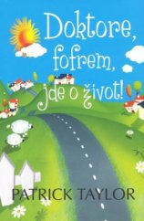 kniha Doktore, fofrem, jde o život!, Rozmluvy 2009