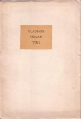 kniha Tři, Československý spisovatel 1957