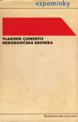 kniha Nedokončená kronika, Československý spisovatel 1965