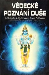kniha Vědecké poznání duše provozování jógy v tomto věku, The Bhaktivedanta Book Trust 2012