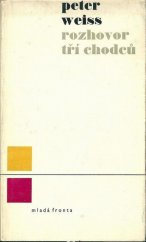 kniha Rozhovor tří chodců, Mladá fronta 1966