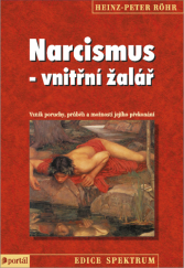 kniha Narcismus-vnitřní žalář, Portál 2016