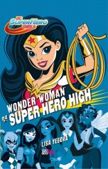 kniha Wonder Woman na Super Hero High, CooBoo 2016