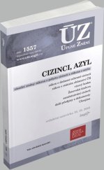 kniha ÚZ 1557 Cizinci, azyl, Sagit 2023