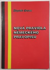 kniha Nová pravidla německého pravopisu, Montanex 1997