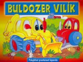 kniha Buldozer Vilík, Librex 2002