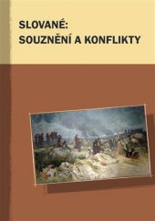 kniha Slované: souznění a konflikty, Pavel Mervart 2017