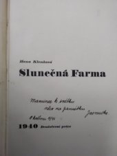 kniha Slunečná Farma, Družstevní práce 1940