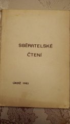 kniha Sběratelské čtení, Klub sběratelů kuriozit Ústř. kult. domu železničářů 1983