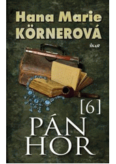 kniha Pán hor 6., Ikar 2010