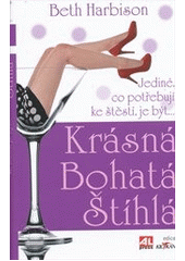 kniha Krásná, bohatá, štíhlá, Alpress 2012