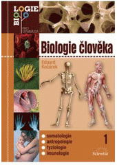 kniha Biologie člověka 1., Scientia 2010