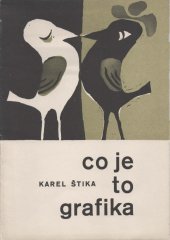 kniha Co je to grafika Informatorium o grafice, Český fond výtvarných umění 1961