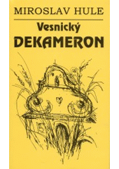 kniha Vesnický dekameron, Carpio 2003