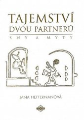 kniha Tajemství dvou partnerů teorie a metodika práce se sny, Dauphin 1996