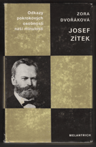 kniha Josef Zítek Národní divadlo a jeho tvůrce, Melantrich 1983
