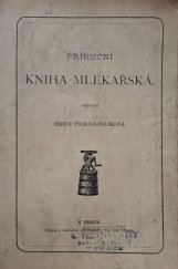 kniha Příruční kniha mlékařská, Edvard Grégr 1891