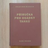 kniha Příručka pro osádky tanků, Naše vojsko 1962