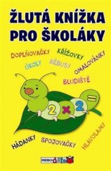 kniha Žlutá knížka pro školáky, Rebo 2015