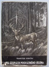 kniha Po stopách posvátného jelena, Studentská knihtiskárna 1947