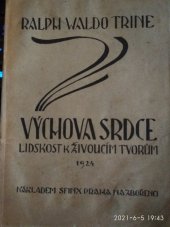 kniha Výchova srdce lidskost k živoucím tvorům, Sfinx 1924