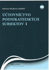 kniha Účtovníctvo podnikateľských subjektov I, Iura Edition 2025