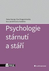 kniha Psychologie stárnutí a stáří, Grada 2024