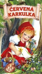 kniha Červená karkulka Pohádkové leporelo, INFOA 2015