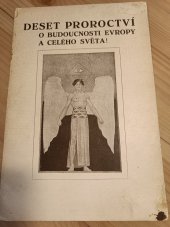 kniha Sensační proroctví o budoucnosti Evropy a celého světa deset prorockých kapitol, A. Herman & J. Dvořák 1939
