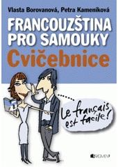 kniha Francouzština pro samouky, Fragment 2006